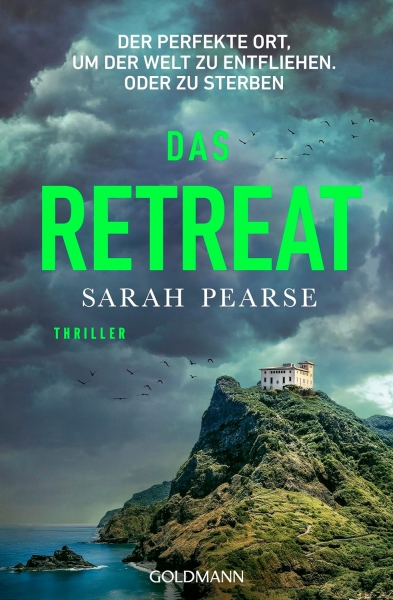 Sarah Pearse: Das Retreat